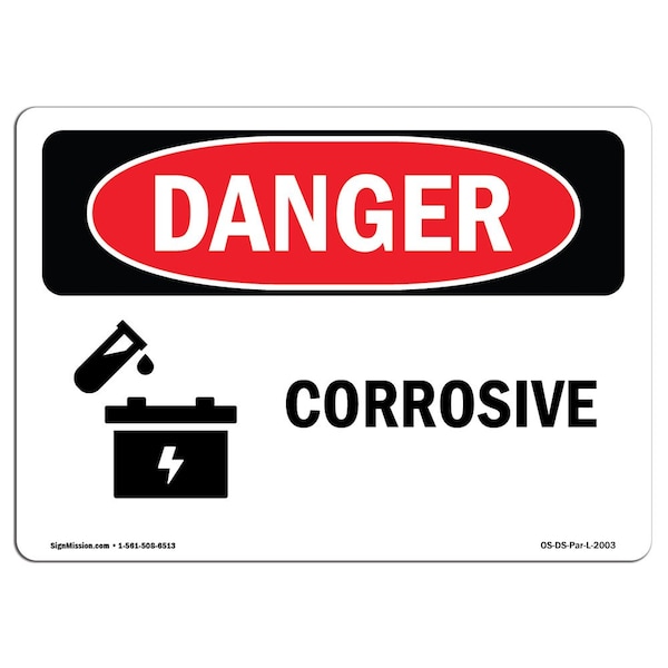 Safety Sign, OSHA Danger, 7" Height, 10" Width, Aluminum, Corrosive, Landscape
